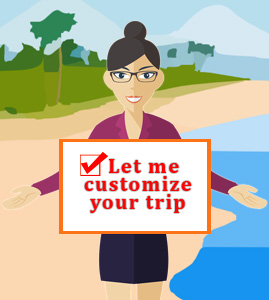 Let Us Customize Your Trip