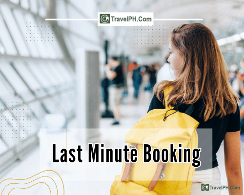 Last Minute Booking